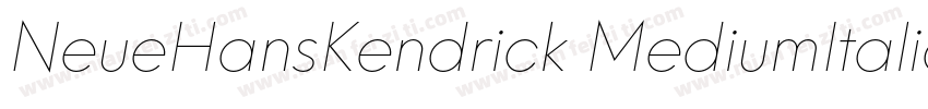 NeueHansKendrick MediumItalic字体转换